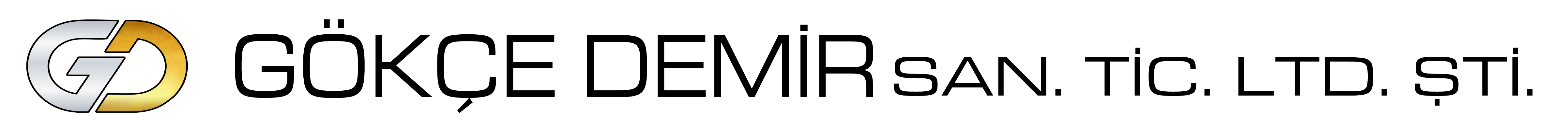 Gökçe Demir Sanayi İnşaat Ticaret Ltd. Şti.